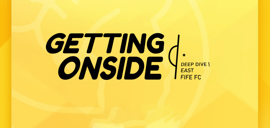 Deep Dive | East Fife